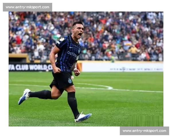 劳塔罗图拉姆锋线哑火 国米 0-2 爆冷不敌弗鲁米嫩塞止步世俱杯